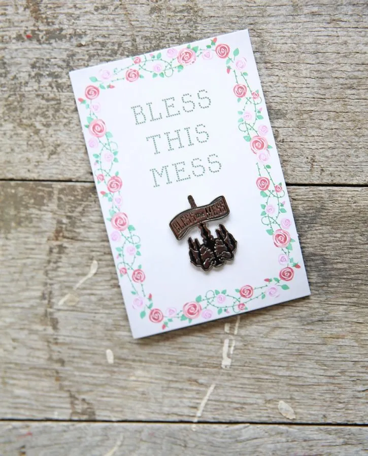 Bless This Mess Chandelier Pin