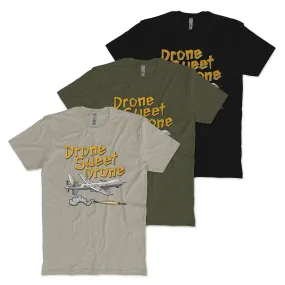 Drone Sweet Drone T-Shirt