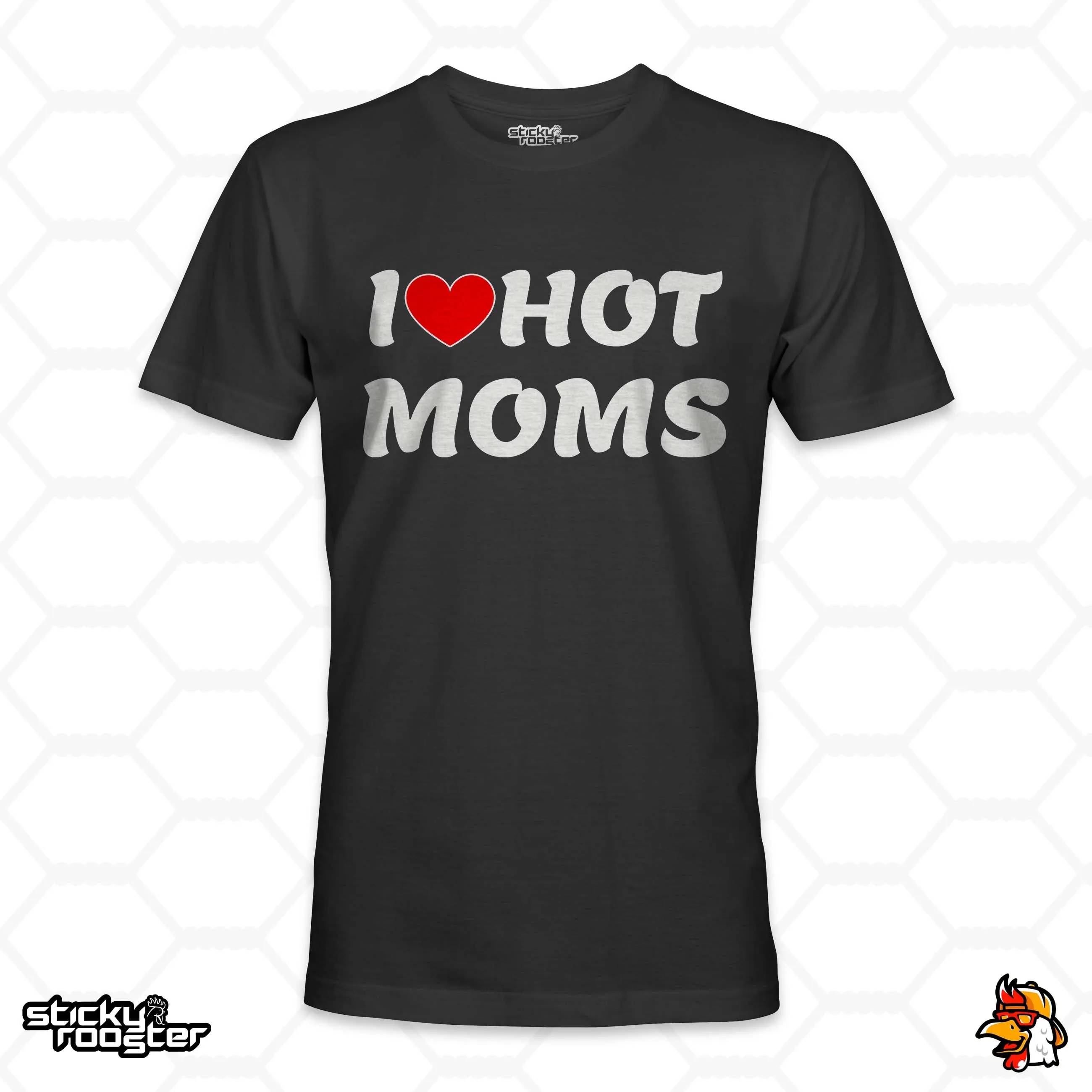 I Love Hot Moms shirt